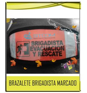 BRAZALETE BRIGADISTA PERSONALIZADO